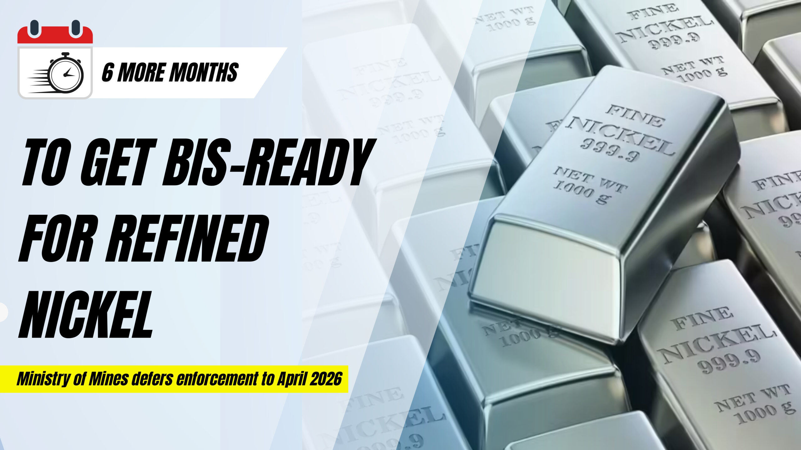 Refined Nickel Quality Control Order 2025