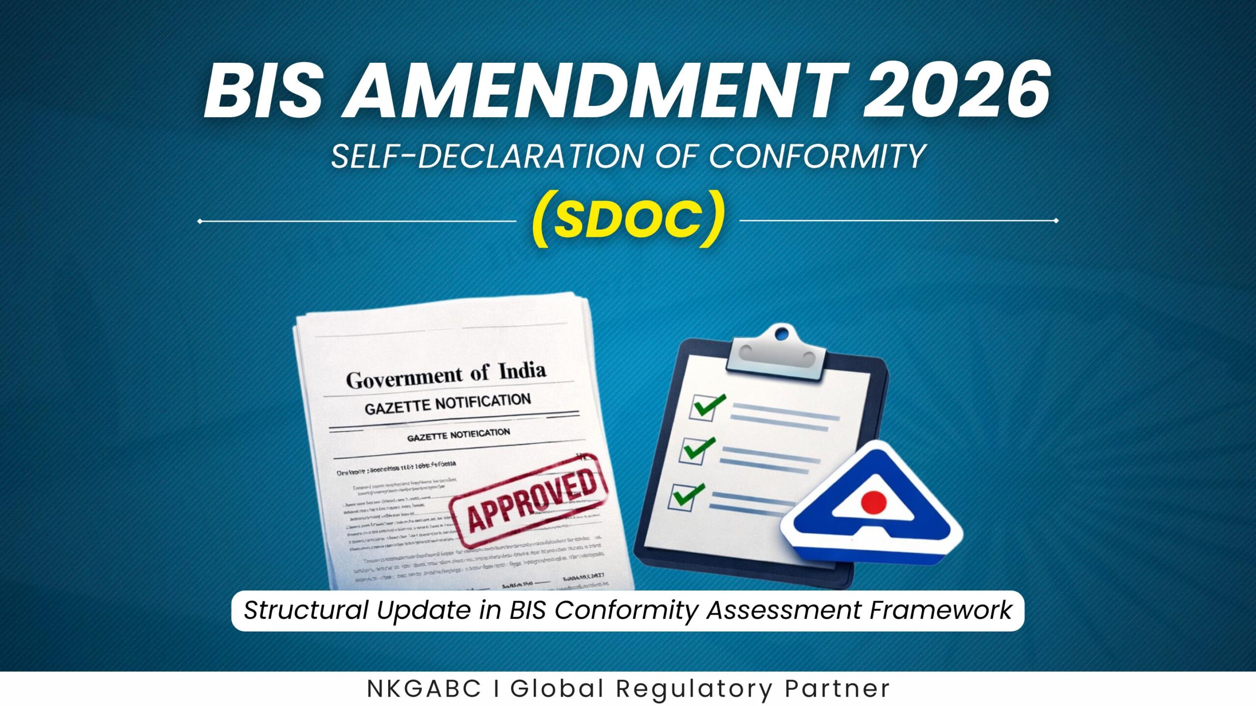 BIS Conformity Assessment Amendment Regulations 2026 SDOC Scheme II update